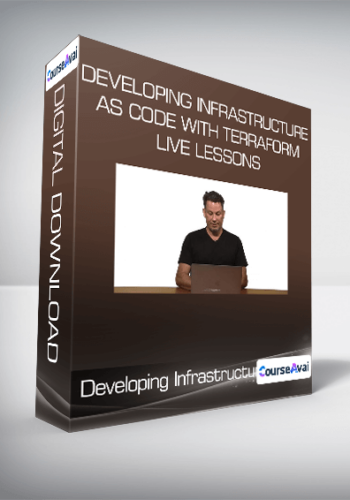 Developing Infrastructure As Code With Terraform Live Lessons