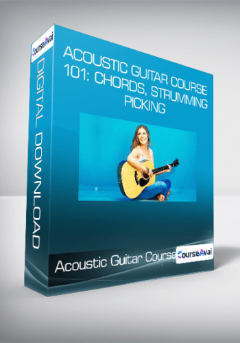 Acoustic Guitar Course 101: Chords, Strumming & Picking