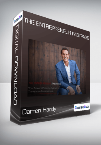 Darren Hardy – The Entrepreneur FastPass