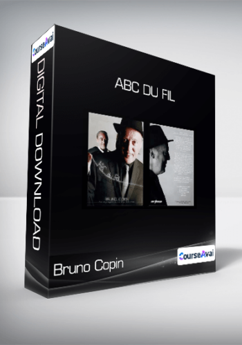 Bruno Copin – ABC Du Fil
