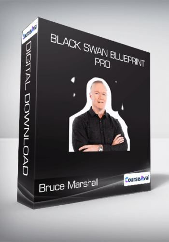 Bruce Marshall - Black Swan Blueprint PRO
