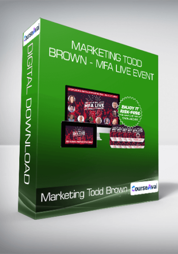 Marketing Todd Brown – MFA Live Event