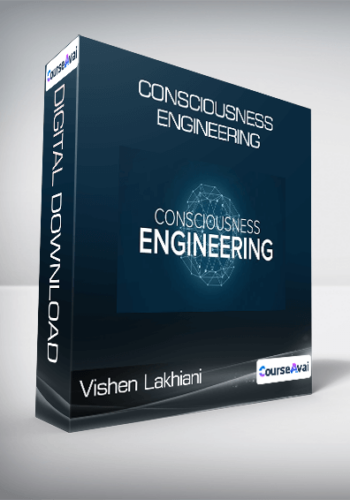 Vishen Lakhiani – Consciousness Engineering