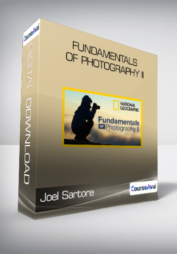 Joel Sartore - Fundamentals of Photography II
