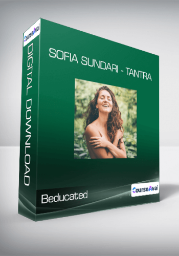 Beducated – Sofia Sundari – Tantra