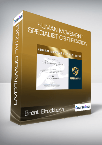 Brent Brookbush –  Human Movement Specialist Certification