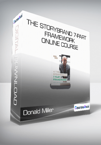 Donald Miller – The StoryBrand 7-Part Framework Online Course