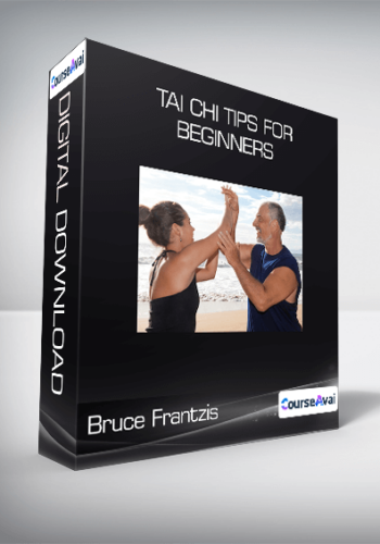Bruce Frantzis – Tai Chi Tips For Beginners