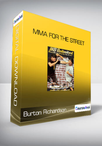 Burton Richardson - MMA for the Street