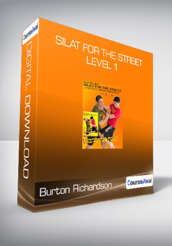 Burton Richardson – Silat For The Street – Level 1