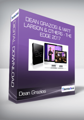 Dean Graziosi & Matt Larson & Others - The Edge 2017