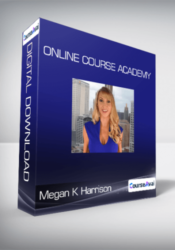 Megan K Harrison – Online Course Academy