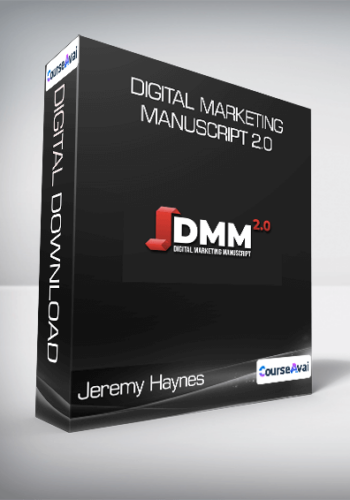 Jeremy Haynes – Digital Marketing Manuscript 2.0