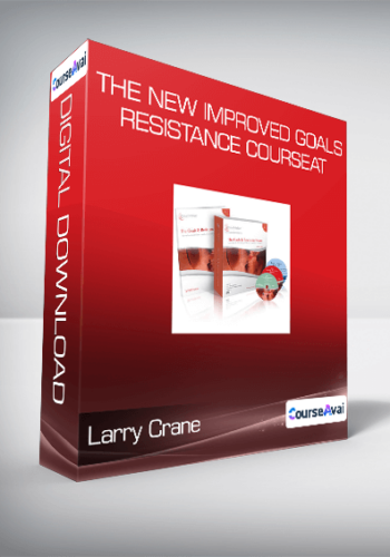 Larry Crane – The New Improved Goals & Resistance Course