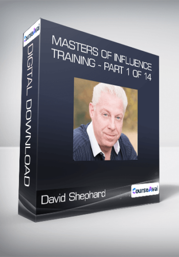 David Shephard - Masters Of Influence Training - Part 1 of 14