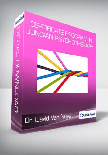 Dr. David Van Nuys: Certificate Program in Jungian Psychotherapy