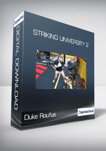 Duke Roufus – Striking University 2