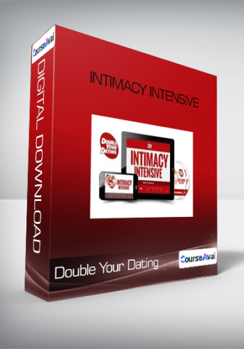 Double Your Dating – Intimacy Intensive