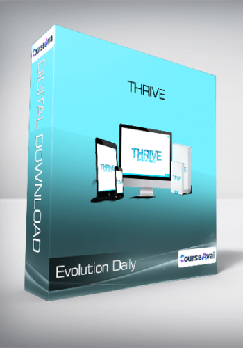Evolution Daily – Thrive
