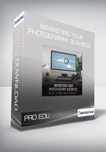 PRO EDU – Marketing Your Photography Business