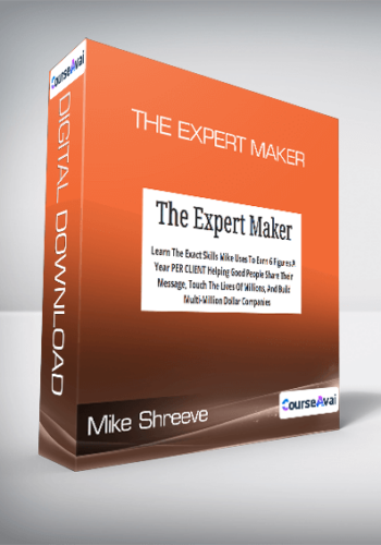 Mike Shreeve – The Expert Maker