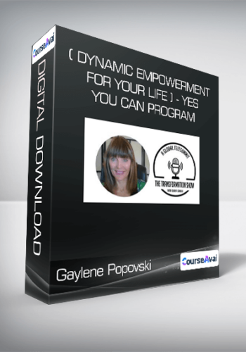 Gaylene Popovski ( Dynamic Empowerment For Your life ) - Yes You Can Program