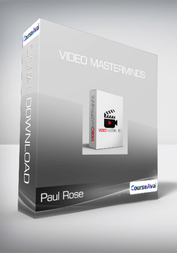 Paul Rose – Video Masterminds