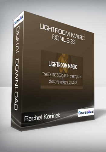 Rachel Korinek – Lightroom Magic + Bonuses