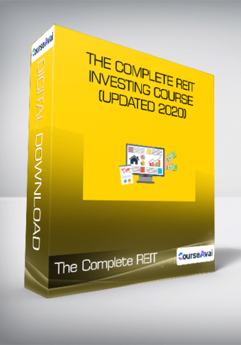 The Complete REIT Investing Course (Updated 2020)