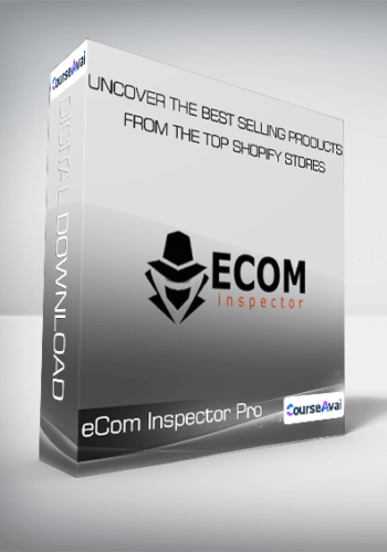 eCom Inspector Pro - Uncover The Best Selling Products From The Top Shopify Stores