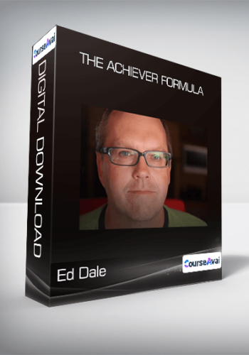 Ed Dale – The Achiever Formula