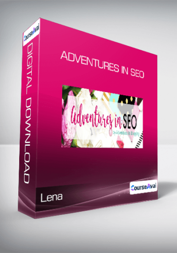 Lena – Adventures In SEO