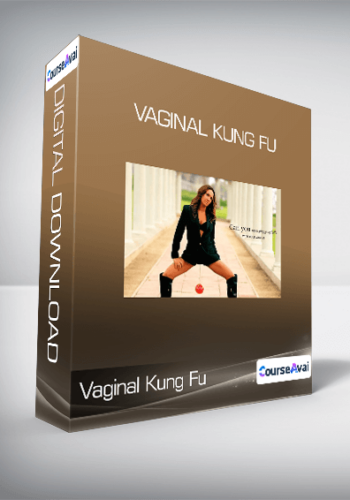 Vaginal Kung Fu