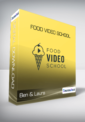 Ben & Laura – Food Video School