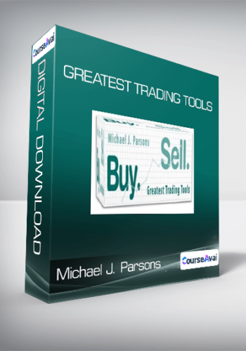 Michael J. Parsons - Greatest Trading Tools