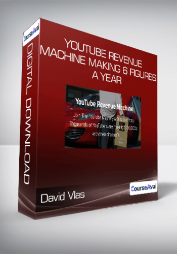 David Vlas – YouTube Revenue Machine Making 6 Figures A Year