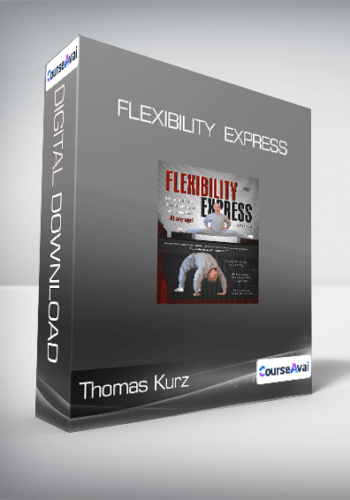 Thomas Kurz – Flexibility  Express