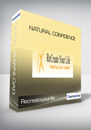 Recreateyourlife - Natural Confidence