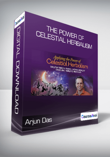 Arjun Das – The Power Of Celestial Herbalism