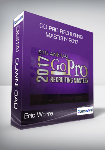 Eric Worre – Go Pro Recruiting Mastery 2017
