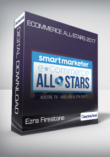 Ezra Firestone - eCommerce All-Stars 2017