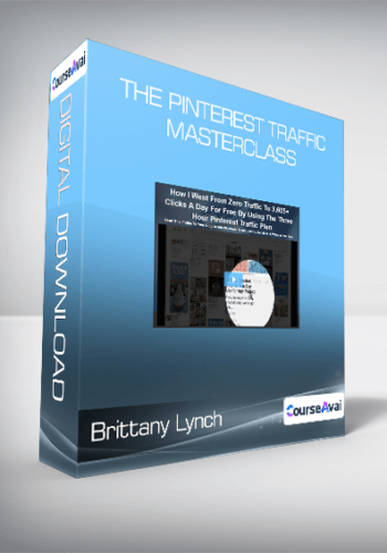 Brittany Lynch – The Pinterest Traffic Masterclass