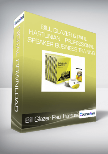 Bill Glazer & Paul Hartunian - Professional Speaker Business Training