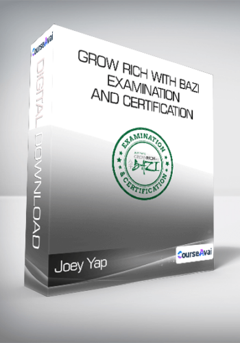 Joey Yap – Grow Rich With Bazi: Examination And Certification