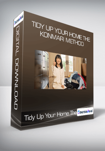 Tidy Up Your Home The KonMari Method