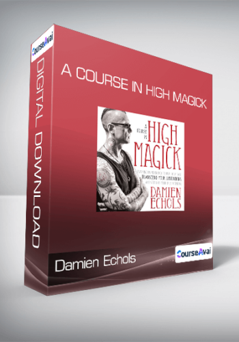 Damien Echols - A Course In High Magick