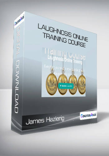 James Hazlerig – Laughnosis Online Training Course