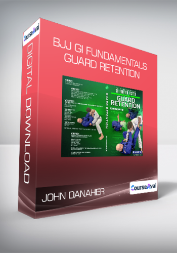John Danaher – BJJ Gi Fundamentals – Guard Retention