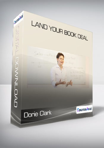 Dorie Clark - Land Your Book Deal