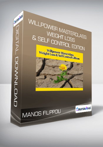 Manos Filippou – Willpower Masterclass: Weight Loss & Self Control Edition